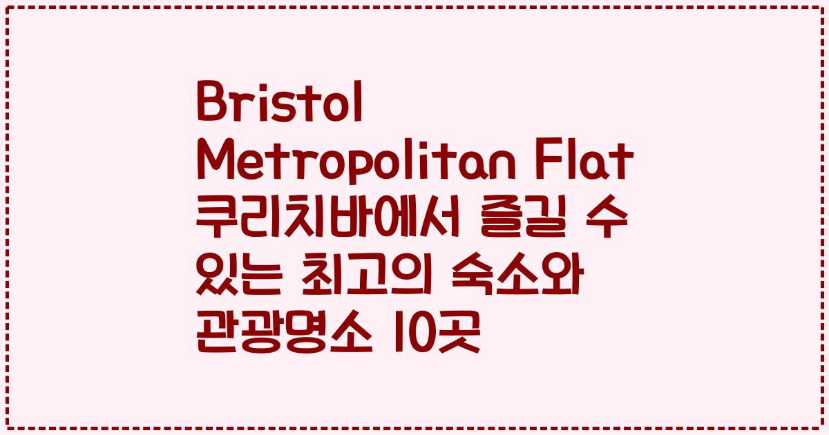 Bristol Metropolitan Flat 쿠리치바에서 즐길 수 있는 최고의 숙소와 관광명소 10곳